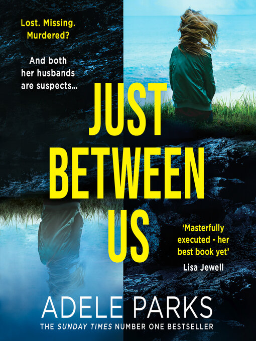 Title details for Just Between Us by Adele Parks - Available